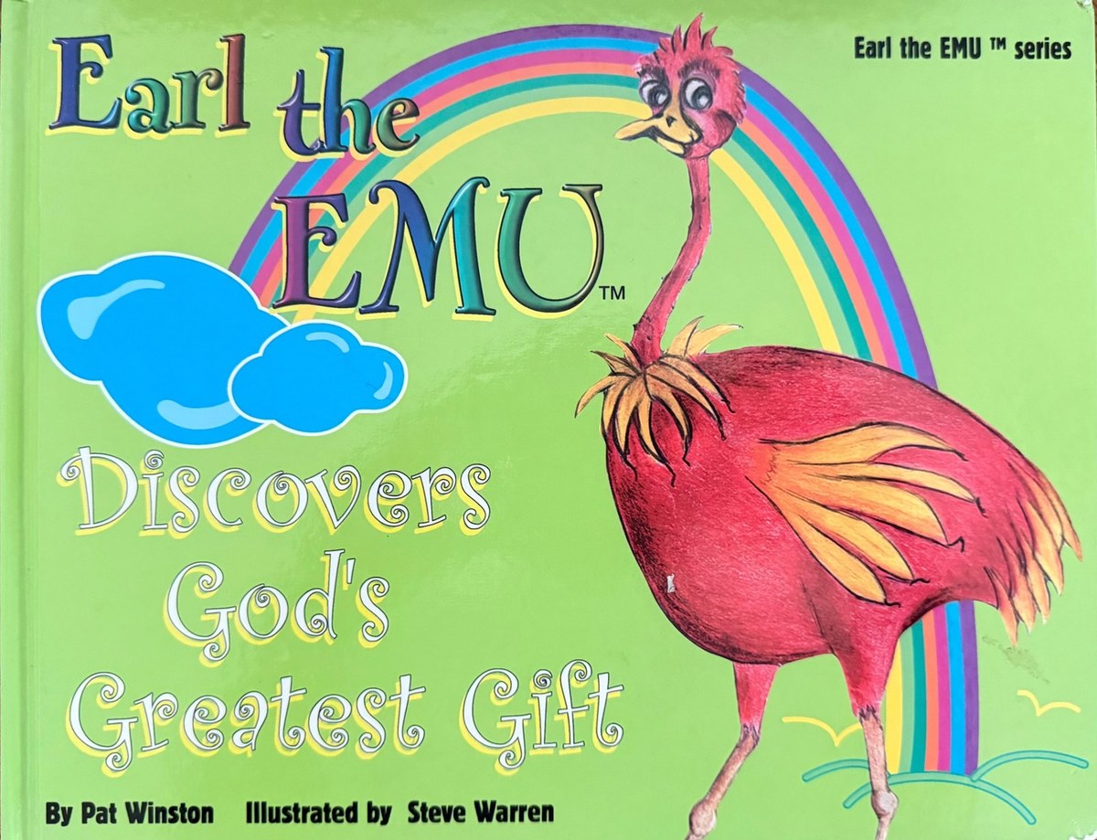 Book cover: Earl the Emu Discovers God’s Greatest Gift